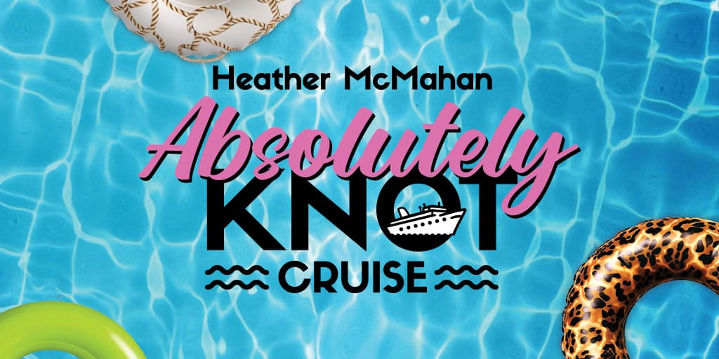 Absolutely Knot Cruise 2027 planning guide